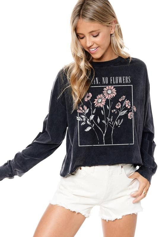 NO RAIN NO FLOWERS SWEATER